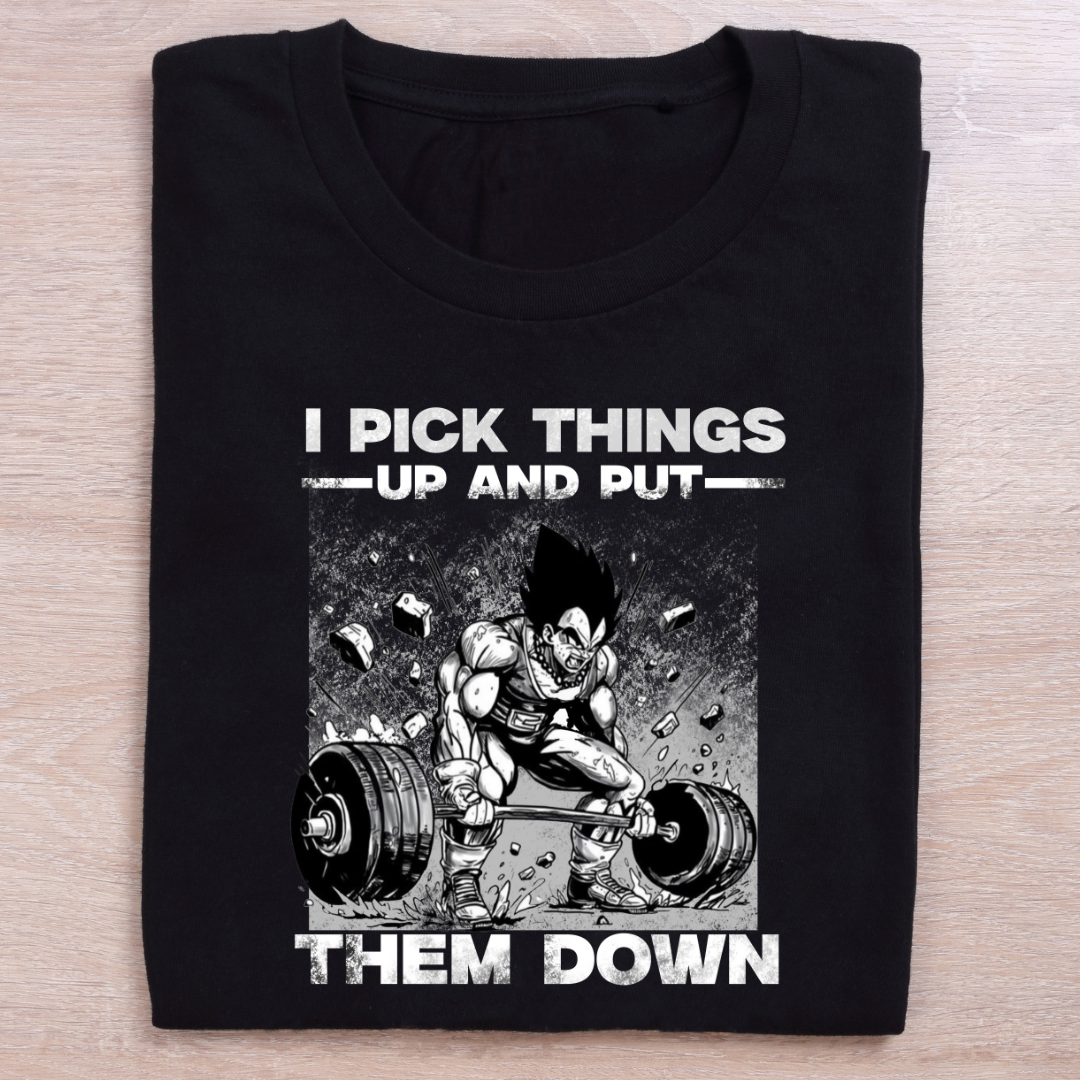 I Pick Things Up and Put Them Down Gym T-Shirt
