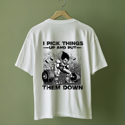 I Pick Things Up and Put Them Down Gym T-Shirt